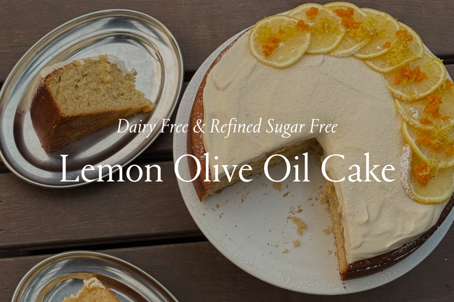 Nourishing Meal for Mum | Lemon Olive Oil Cake