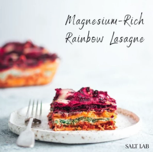 Magnesium Rich Rainbow Lasagna