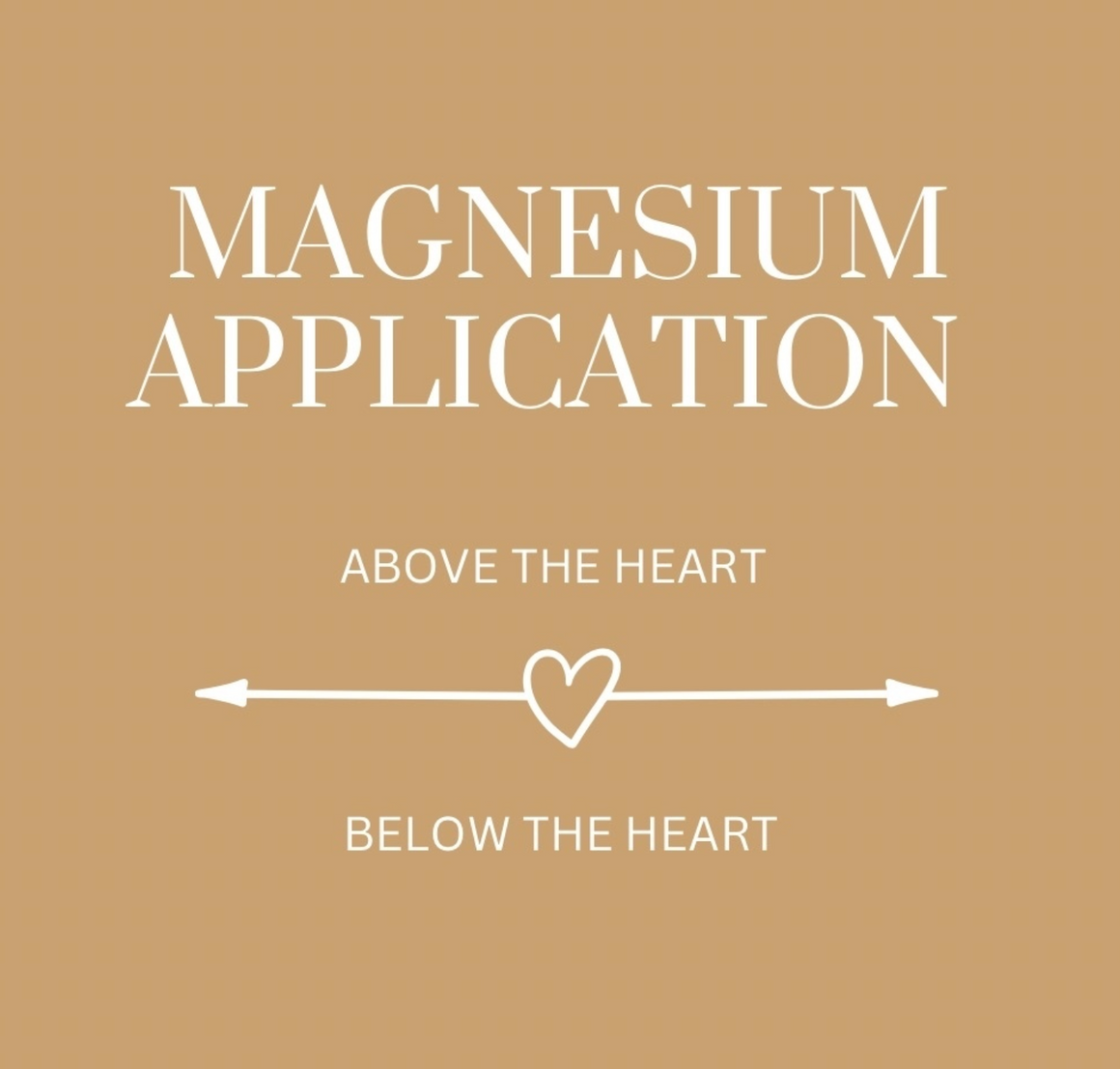 Magnesium Application above the heart vs below the heart